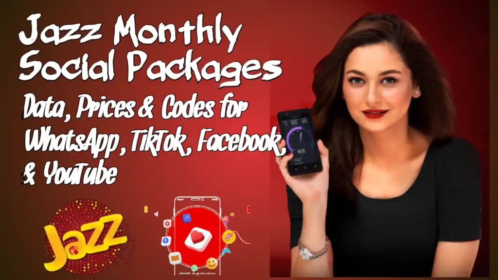 Jazz Monthly Social Packages – Data, Prices & Codes for WhatsApp, TikTok, Facebook, & YouTube