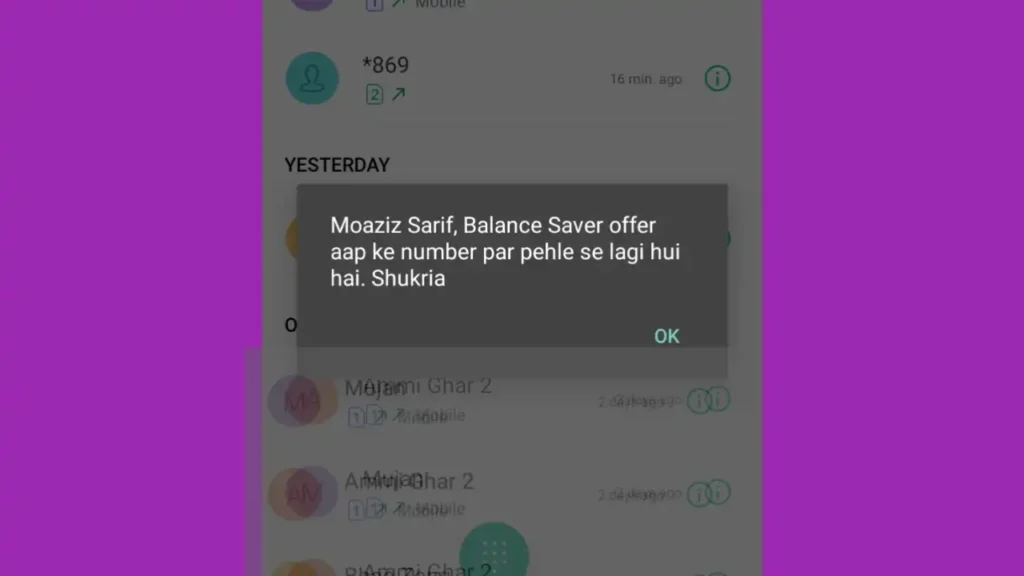Note: If the service is already active, you’ll receive a message saying: Balance Saver offer aap ke number par pehle se lagi hui hai.
