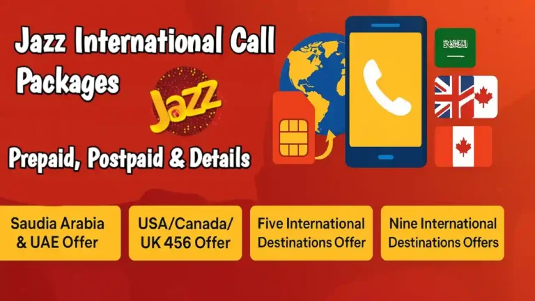 Jazz International Call Packages: Prepaid, Postpaid & Details